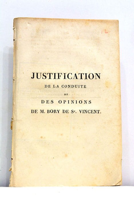 Justification de la conduite et des opinions de M. Bory …