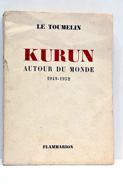 KURUN. Autour du monde 1949-1952.