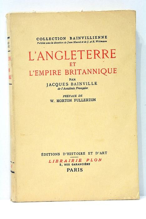 L'Angleterre et l'empire britannique.