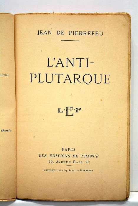 L'Anti-Plutarque. 33e mille.