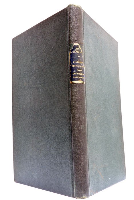 L'appareil vestibulaire dans les Tumeurs Cérébrales.