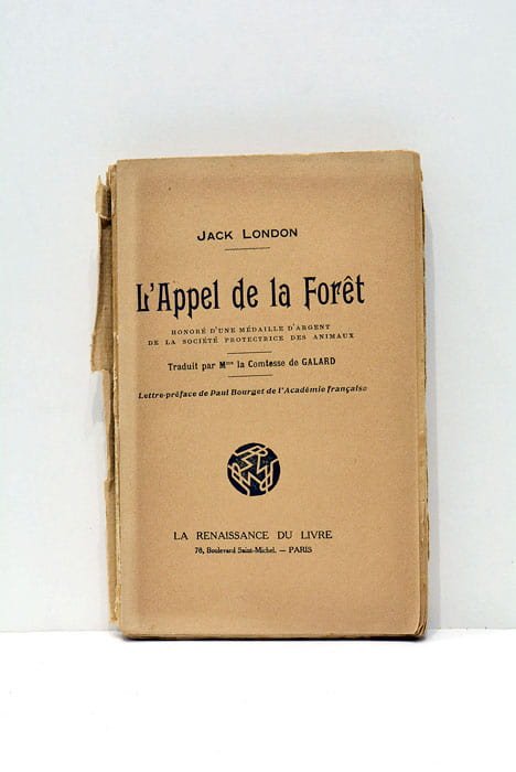 L'appel de la Forêt. Traduit par Mme la Comtesse de …