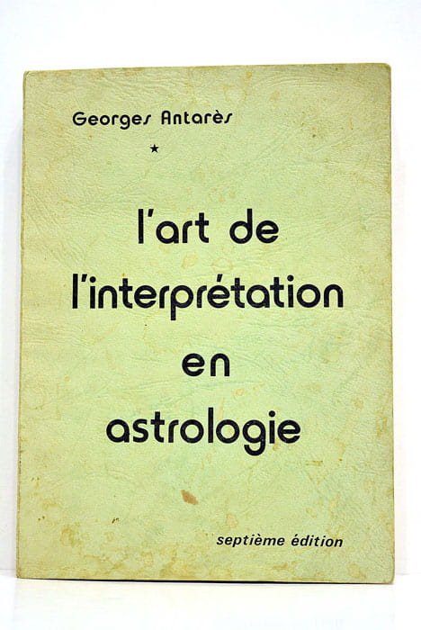 L'Art de l'Interprétation en Astrologie.