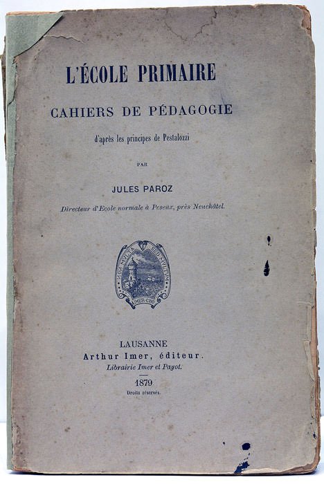 L'Ecole Primaire. Cahiers de Pédagogie d'après les Principes de Pestalozzi. | Immagine Gallery 3