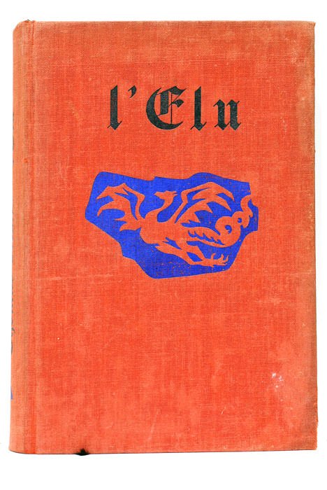 L'Élu. Der Erwaehlte. Traduit de l'Allemand par Louise Servicen.