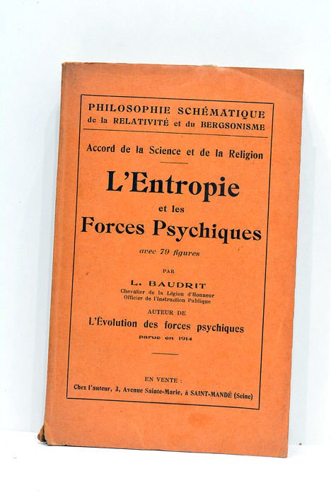 L'entropie et les forces psychiques.
