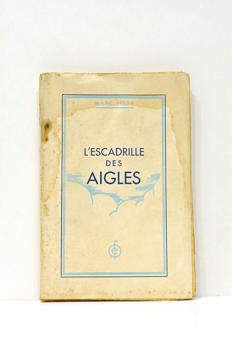 L'escadrille des aigles.