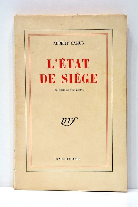 L'État de Siège. Spectacle en trois parties.