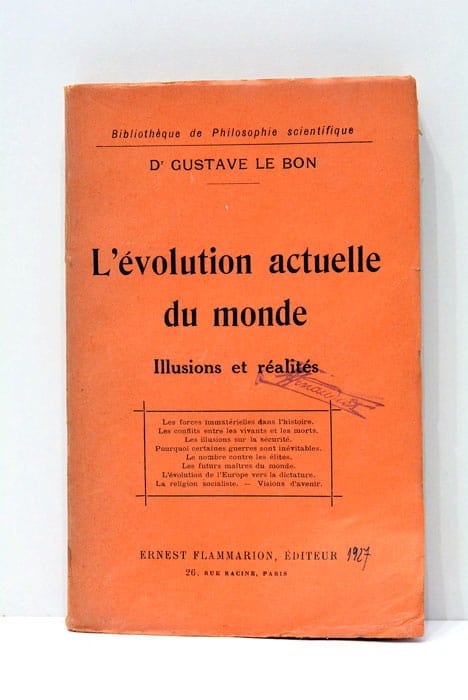 L'évolution actuelle du monde. Illusions et réalités.
