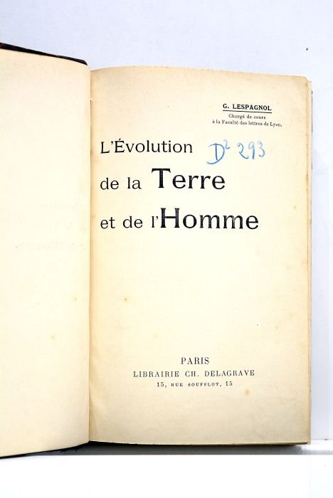 L'Evolution de la Terre et de l'Homme.