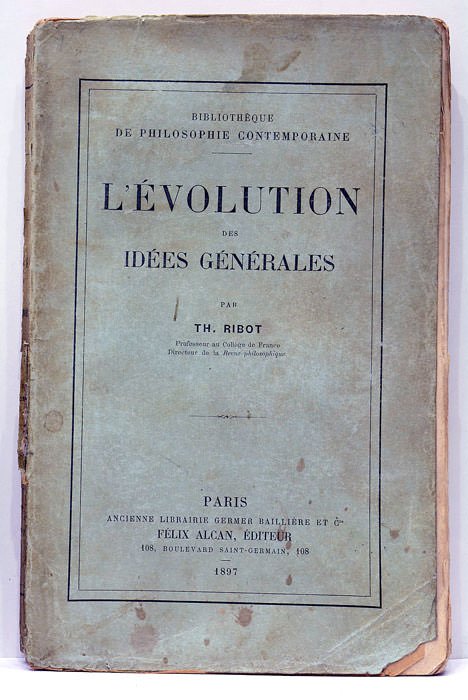 L'Évolution des idées générales.