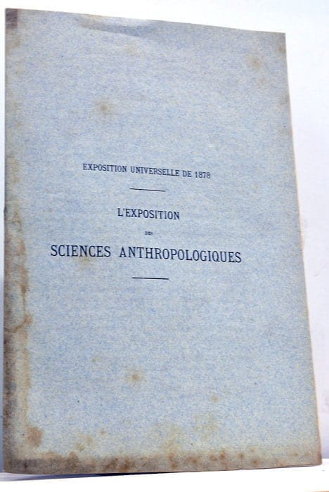 L'EXPOSITION DE SCIENCES ANTHROPOLOGIQUES.