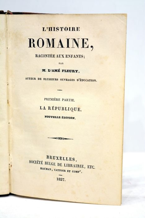 L'histoire romaine racontée aux enfants. Nouvelle édition.