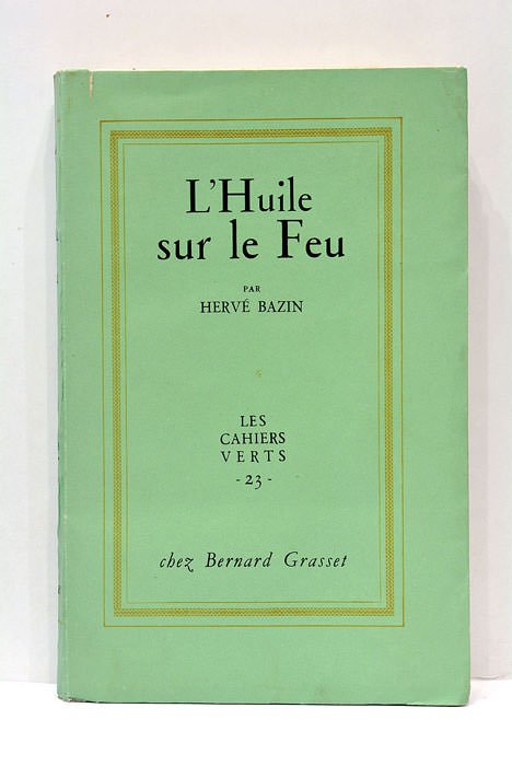 L'Huile sur le Feu.