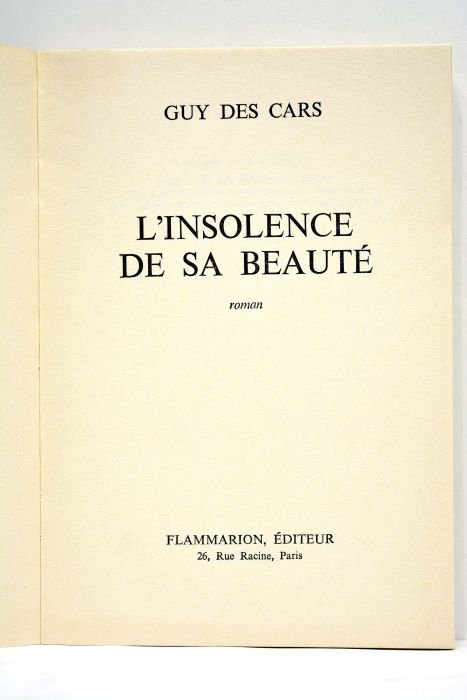 L'insolence de sa Beauté. Roman.