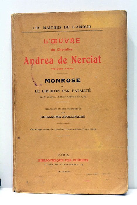 L'OEUVRE DU chevalier Andrea de Nerciat. Monrose ou le libertin …