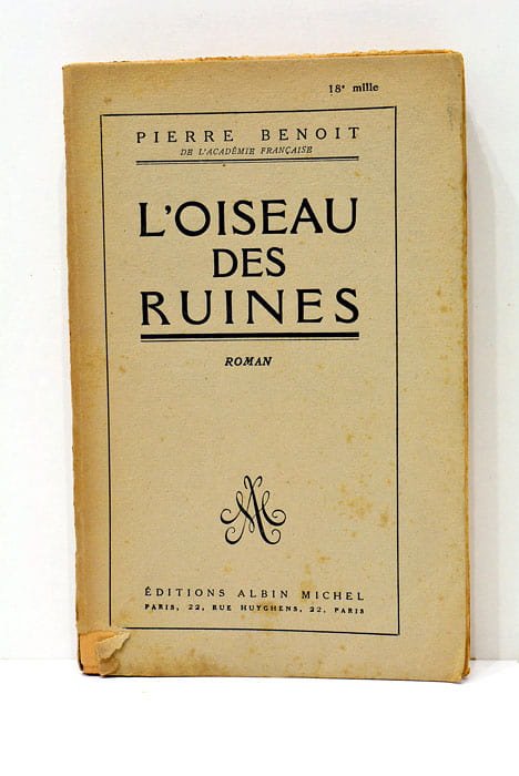 L'oiseau des ruines.