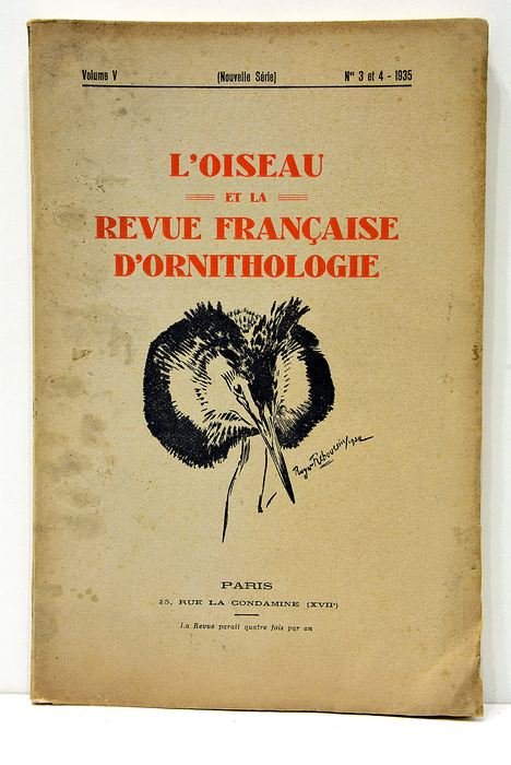 L'OISEAU ET la revue française d'ornithologie.
