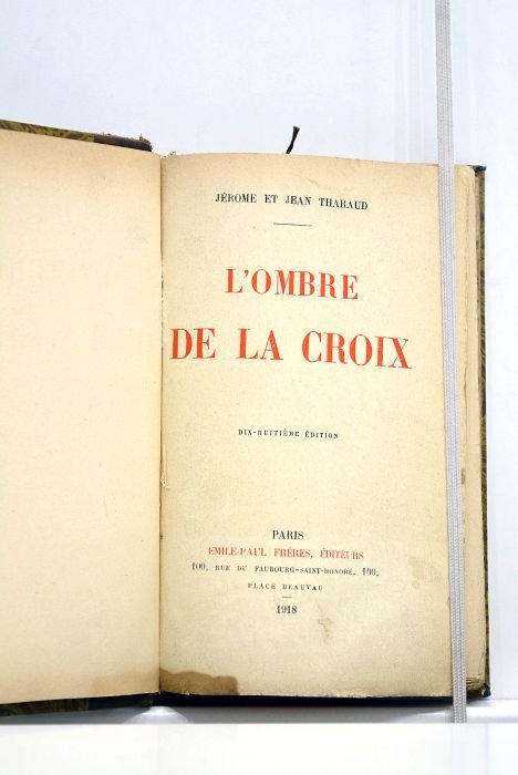 L'ombre de la croix. Dix-huitième édition.