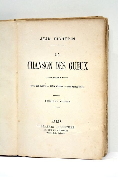 La chanson des gueux. Gueux des champs. - Gueux de …