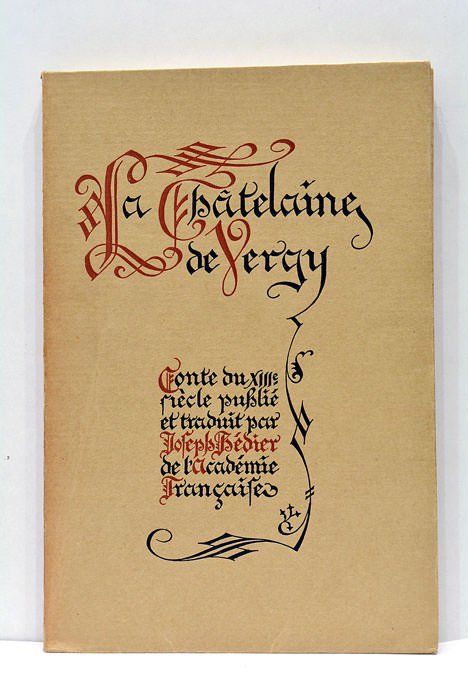 La Châtelaine de Vergy. Conte du XIIIe siècle.