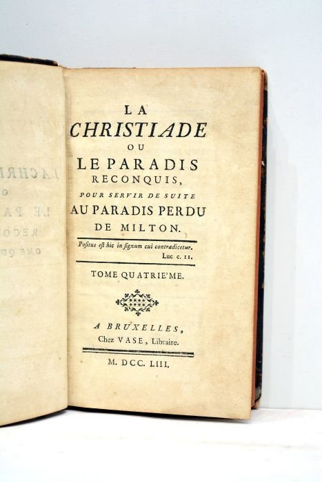 La Christiade, ou Le Paradis reconquis, pour servir de suite …