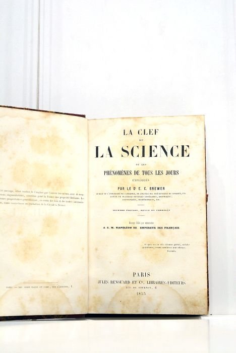 La clef de la science ou les phénomènes de tous …