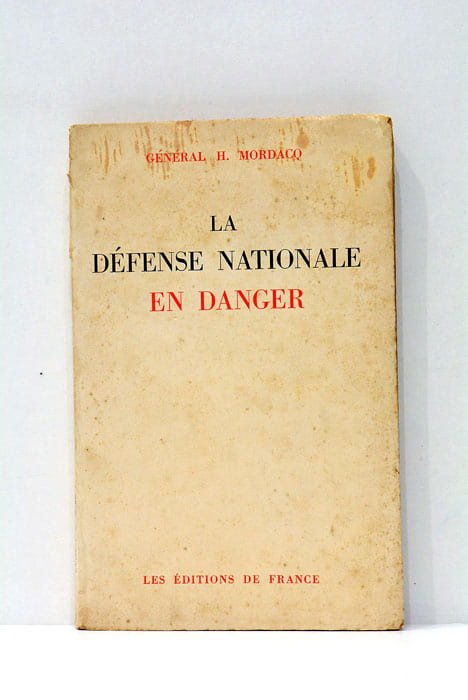LA défense nationale en danger.