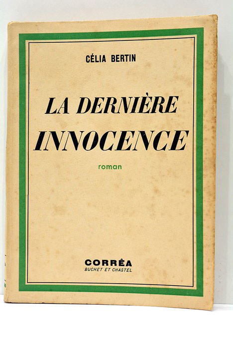 La dernière innocence.