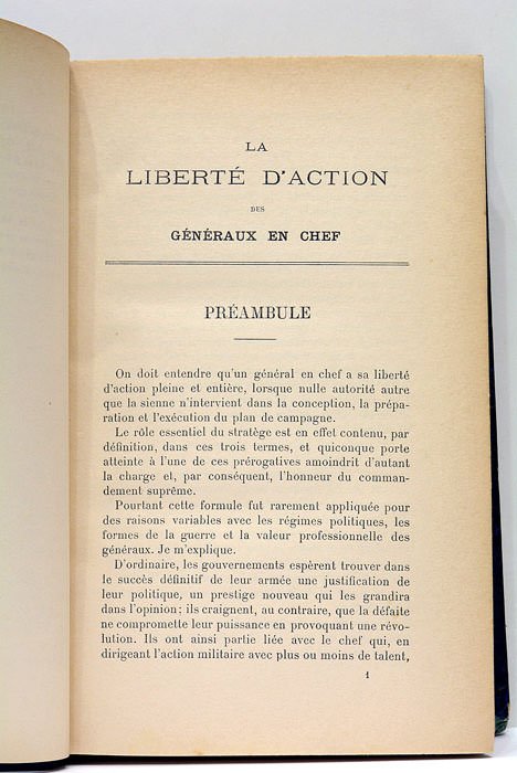La direction de la guerre. La liberté d'action des généraux …