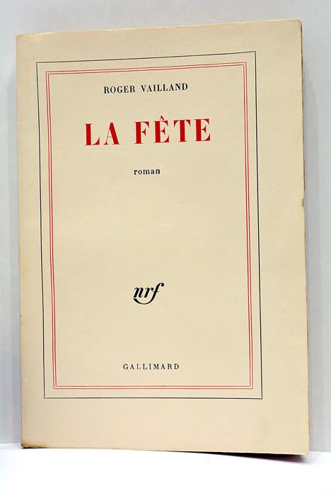 La Fète. Roman.
