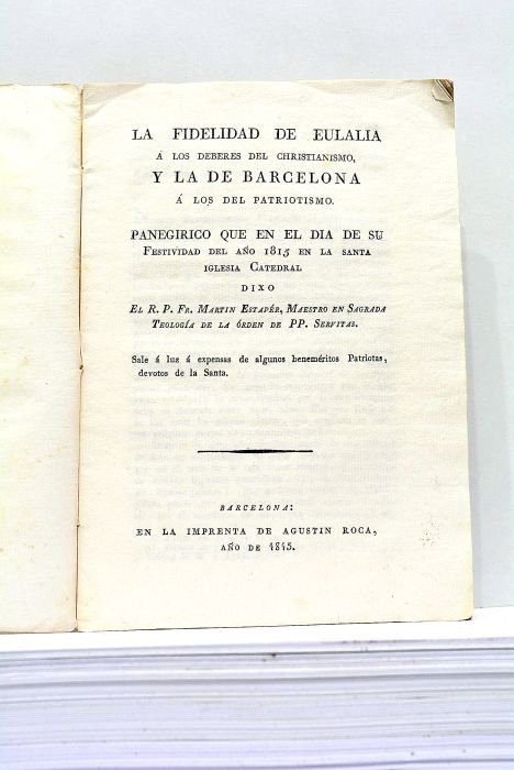 La fidelidad de Eulalia a los deberes del Christianismo, y …