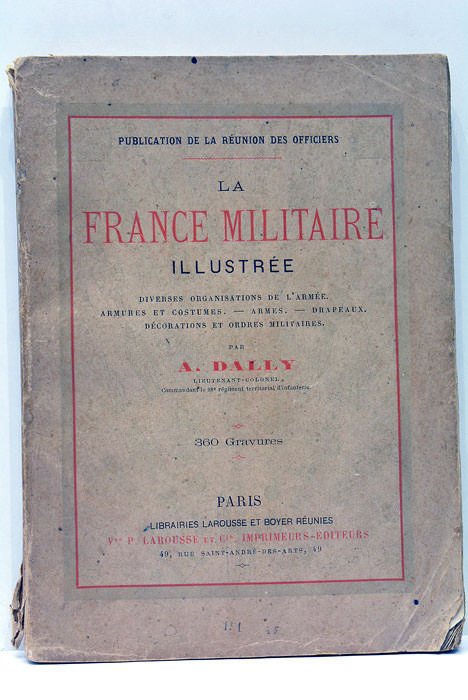 La France militaire illustrée. Diverses organisations de l'Armée. Armures et …