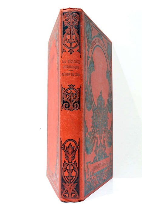 La France Pittoresque du midi.
