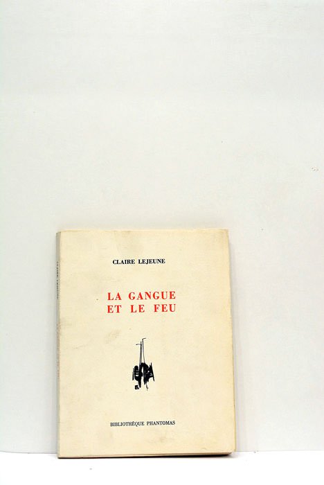 La gangue et le feu.