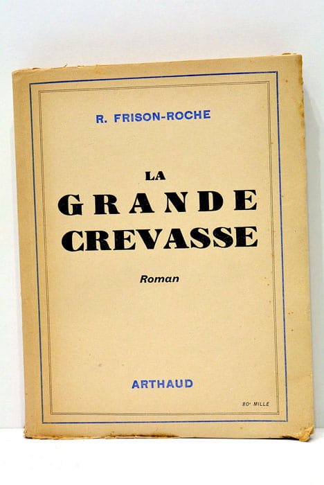 La grande crevasse.