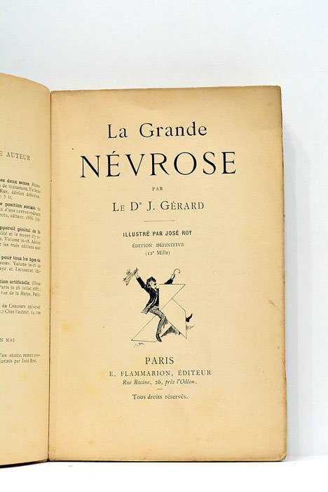 La grande névrose. Illustré par José Roy. Édition définitive (12e …