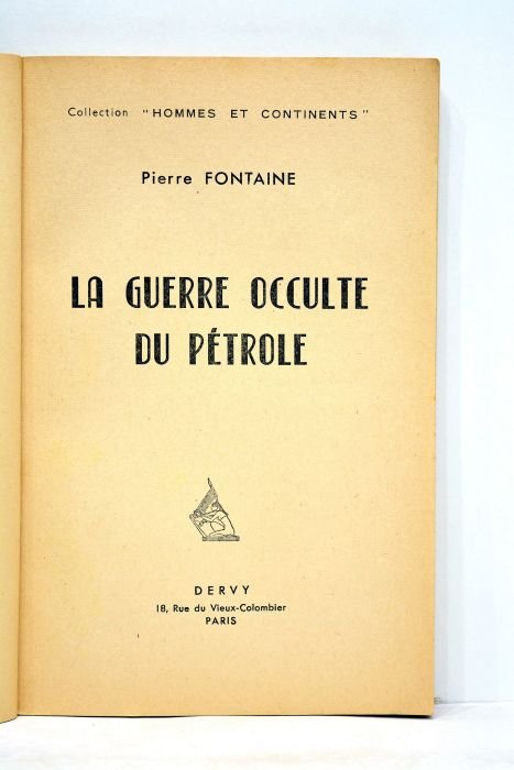 La guerre oculte du pétrole.