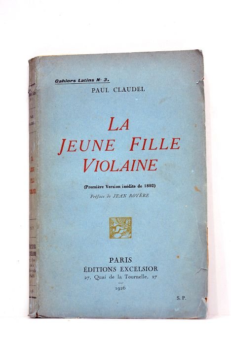 La jeune fille violaine (Première Version inédite de 1892). Préface …