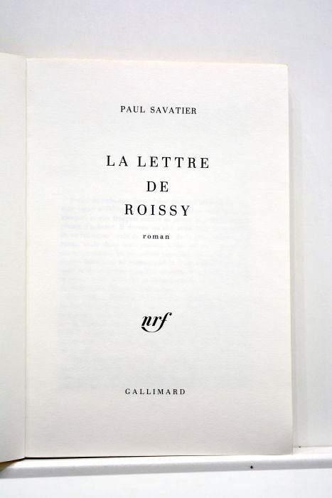 La lettre de Roissy. Roman.