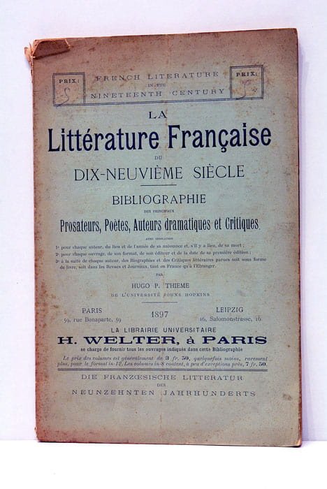 La Littérature Française du Dix-neuvième siècle. Bibliographie des principaux prosateurs, …