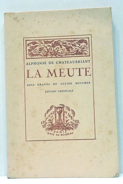 La Meute. Bois gravés de Lucien Boucher. Edition originale.