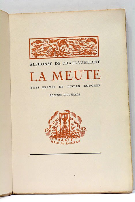 La Meute. Bois gravés de Lucien Boucher. Edition originale.