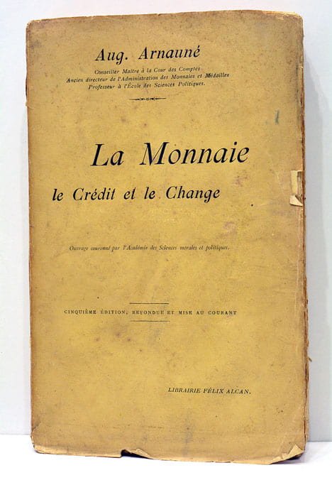 La monnaie. Le crédit et le change.