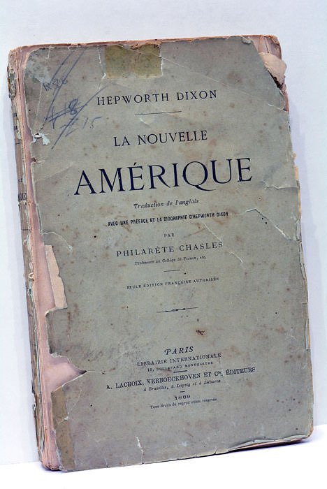 La nouvelle Amérique. Traduction de l'anglais avec une préface et …