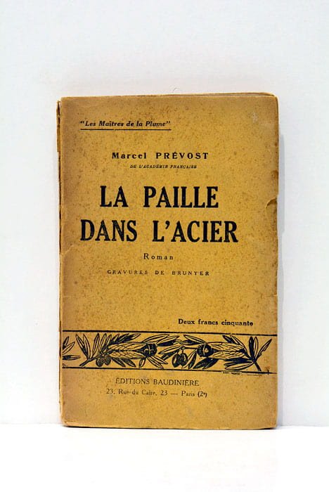 La Paille dans L'Acier.