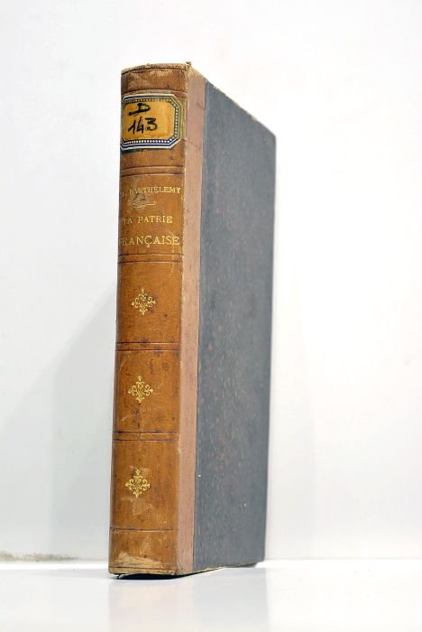 La patrie française. Ses origines, ses grandeurs et ses vicissitudes.