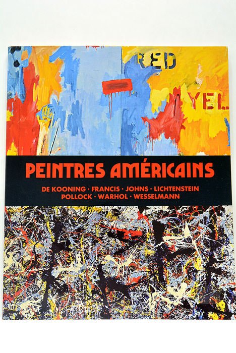 La Peinture Américaine contemporaine.