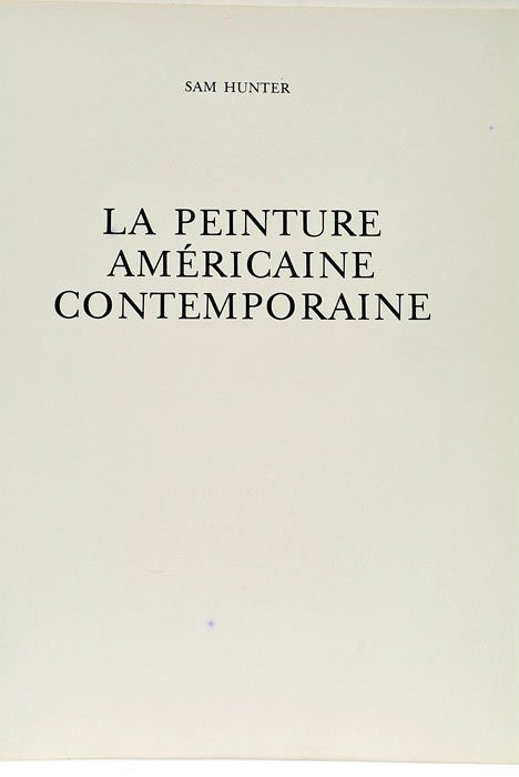 La Peinture Américaine contemporaine.