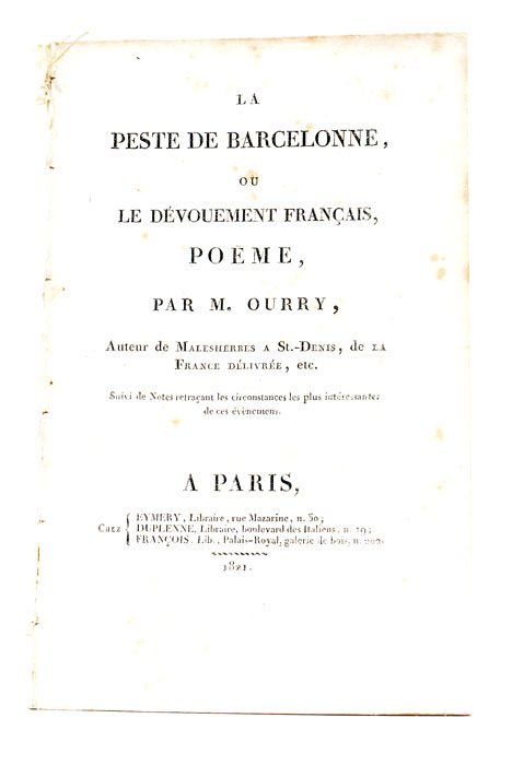 La Peste de Barcelonne ou le dévouement français, Poème. Suivi …